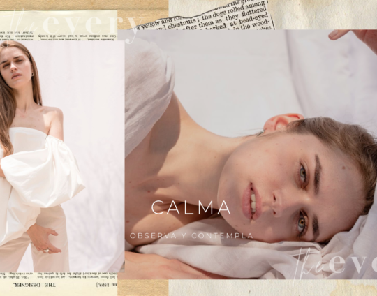 «Calma» La colección que le dará paz a tu clóset.