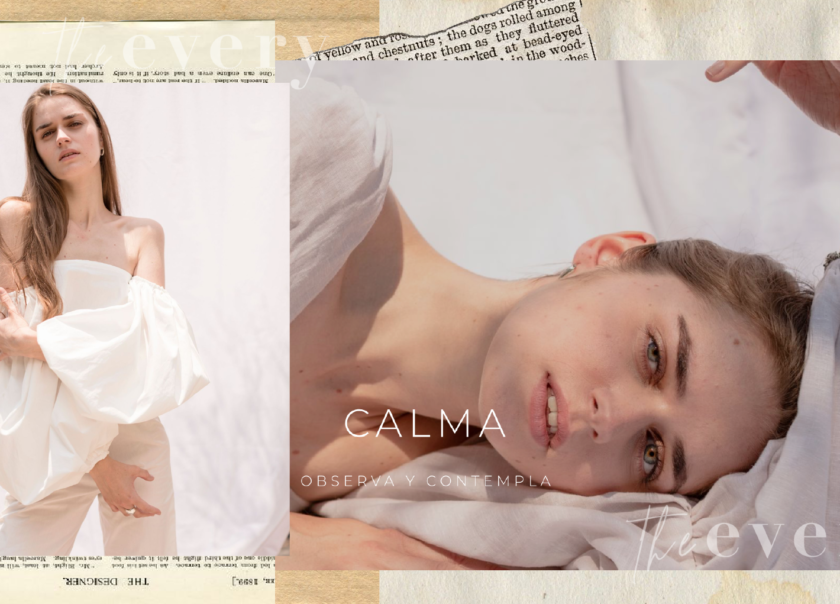 «Calma» La colección que le dará paz a tu clóset.