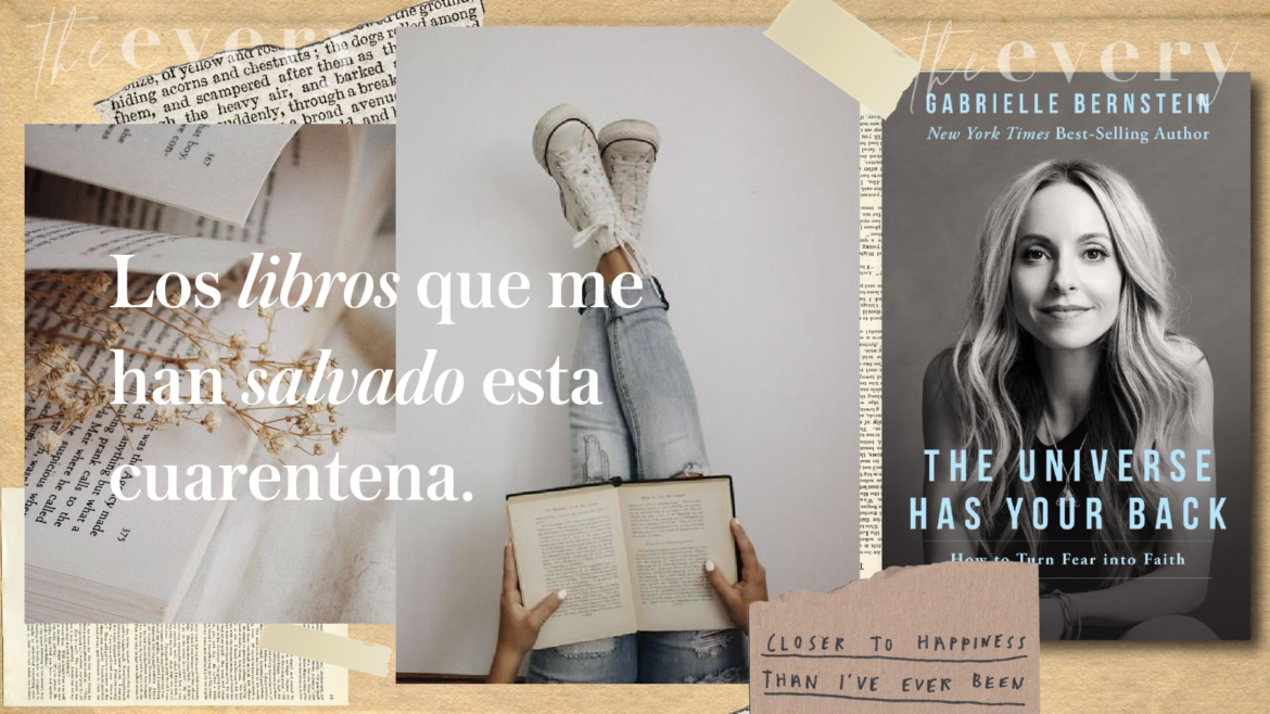 Los libros que me salvaron esta cuarentena