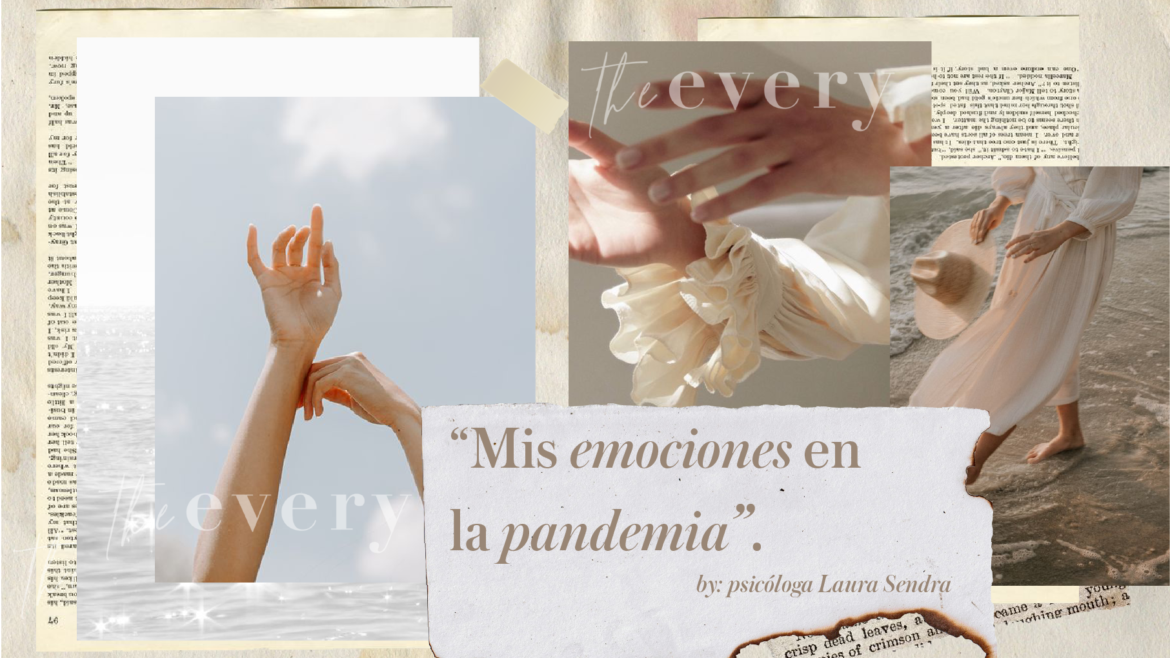 Mis emociones en la Pandemia.