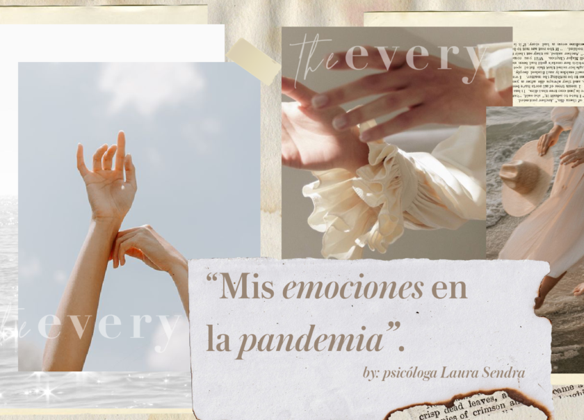 Mis emociones en la Pandemia.